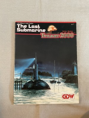 The Last Submarine Twilight 2000 GDW 517