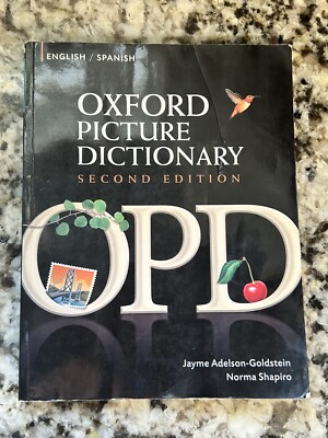 Oxford Picture Dictionary Second Edition: English-Sp...
