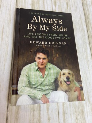 GUIDEPOSTS ALWAYS BY MY SIDE EDWARD GRINNAN LIFE LESSONS FROM DOGS I'VE LOVED