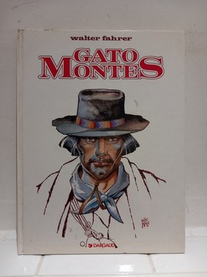 Bd. Gato Montes. Walter Fahrer.