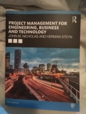 Project Management for Engineering, Business and Technology