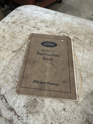 1928-31 FORD MODEL A CAR & AA TRUCK INSTRUCTION BOOK  OWNER'S MANUAL