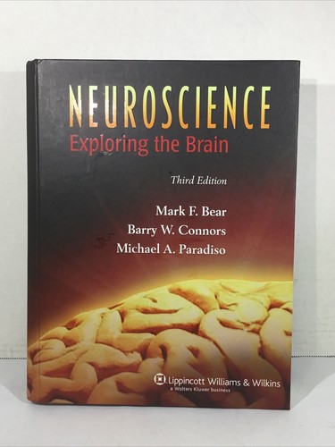 Neuroscience : Exploring the Brain 3rd Edition Hardcover