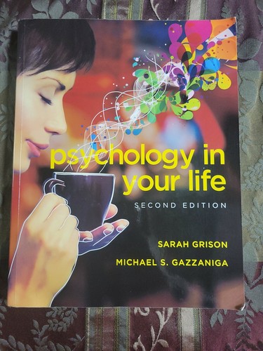洋書 Psychology in Your Life second edition Amazon.com: Psychology in Your Life: 9780393265156: Grison