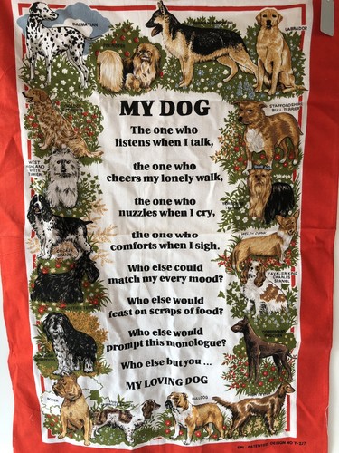 Dog Lover Gift “My Dog” Poem (20”x30” 100% Cotton) Veterinarian, Breeder, Walker