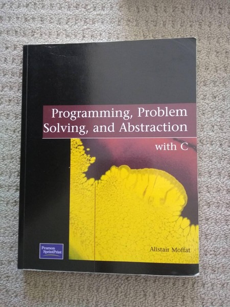 programming problem solving and abstraction with c by alistair moffat programming problem solving and abstraction with c by alistair moffat