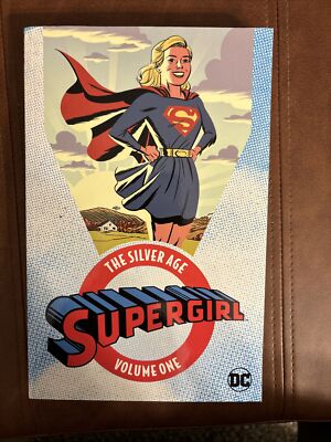 DC Comics Supergirl: The Silver Age Vol. 1 TPB Brand New