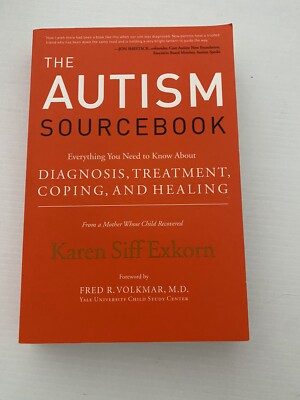 The Autism Sourcebook Everything You Need to Know About Diagnosis Treatment Pape