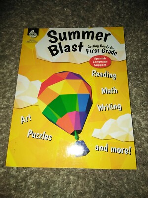 Summer Blast : Getting Ready for First Grade (Spanish Language Support)...