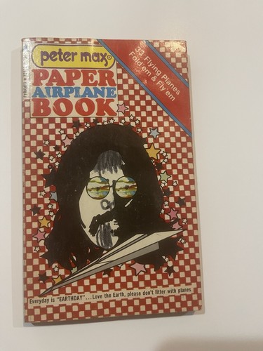 VINTAGE PETER MAX PAPER AIRPLANE 1971 PAPER BACK BOOK 1ST PRINTING PYRAMID