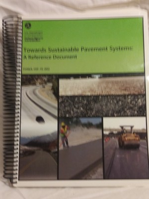 Paving Contractor Resource Book: Towards  Sustainable Pavement Systems