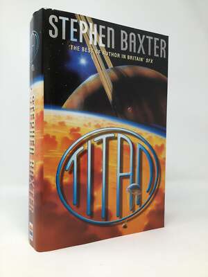 Titan by Stephen Baxter Signed First 1st Edition LN HC 1997