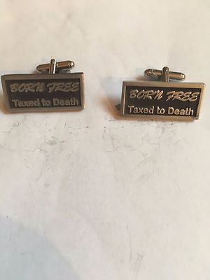 Born Free and Taxed To Deat A43 Pair Of Cufflinks Made From Fine English Pewter