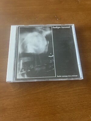 Fudge Tunnel s First Movement Hate Songs In E Minor CD 1994