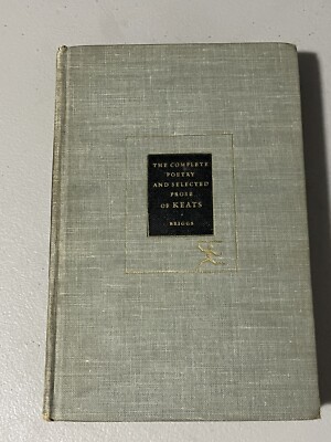 The Complete Poetry and Selected Prose of Keats Modern Library 273 Hardcover