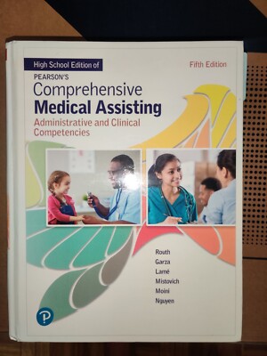 Pearson's Comprehensive Medical Assisting Administrative and Clinical 5th