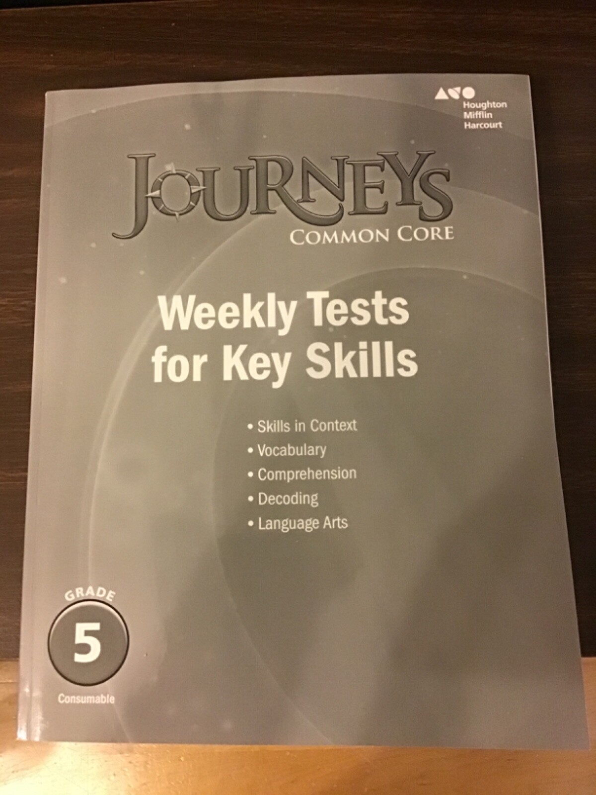 Journeys Common Core: Weekly Tests For Key Skills Grade 5 | eBay Journeys Common Core: Weekly Tests For Key Skills Grade 5 | eBay