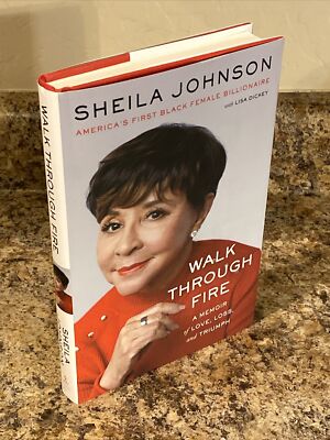 Walk Through Fire SIGNED by Sheila Johnson- 1st Printing Near Fine Hardcover