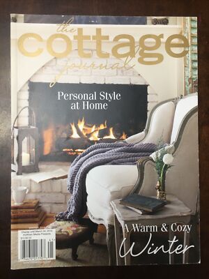 Cottage Journal Magazine Winter 2014 Personal Style at Home, Warm & Cozy Winter