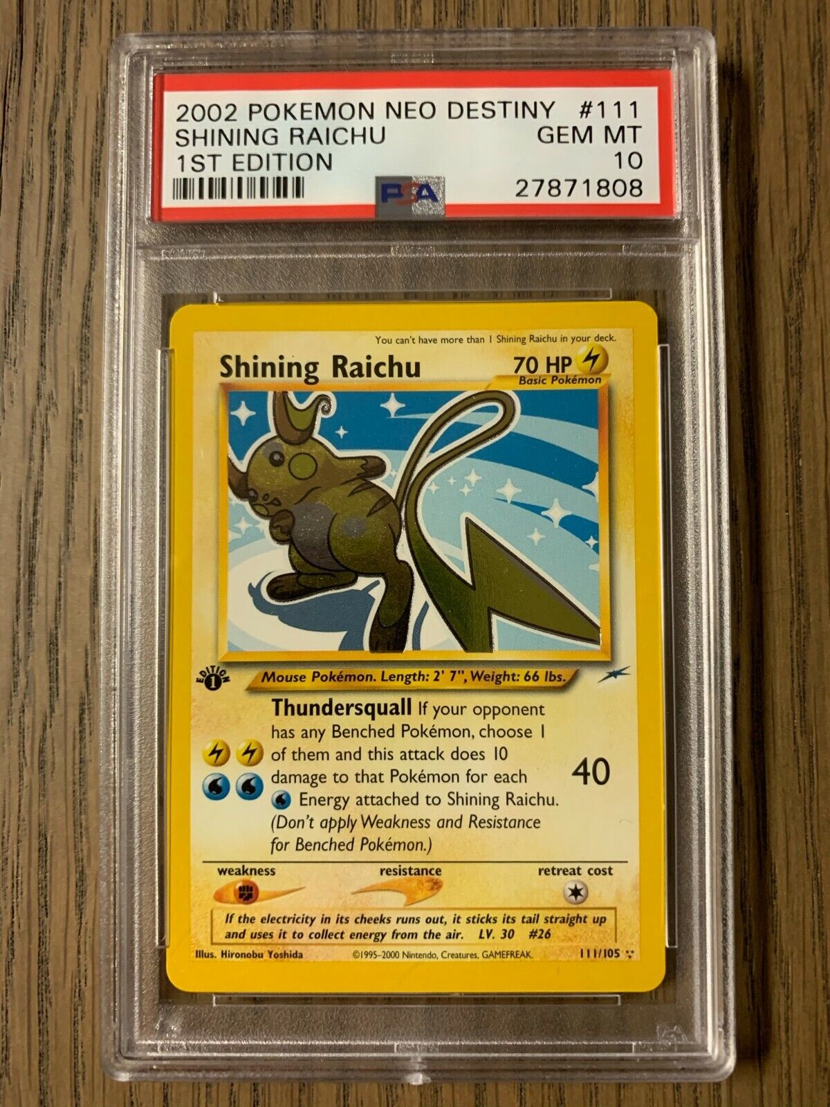 PSA 10 - Pokemon SHINING RAICHU 1st Edition - Neo Destiny PSA 10 - Pokemon SHINING RAICHU 1st Edition - Neo Destiny