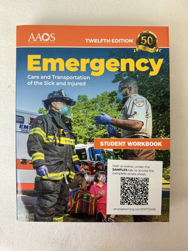 Emergency Care Transportation of the Sick Injured Student Workbook 