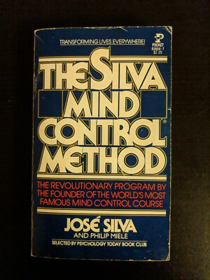 The Silva Mind Control Method by Jose Silva 1978 1st Pocket Books Printing
