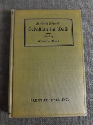 Friedrich Schnack, Sebastian Im Wald, HC 1932, German Language, Good Minus