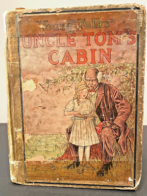UNCLE TOM'S CABIN 1901 Young Folks'