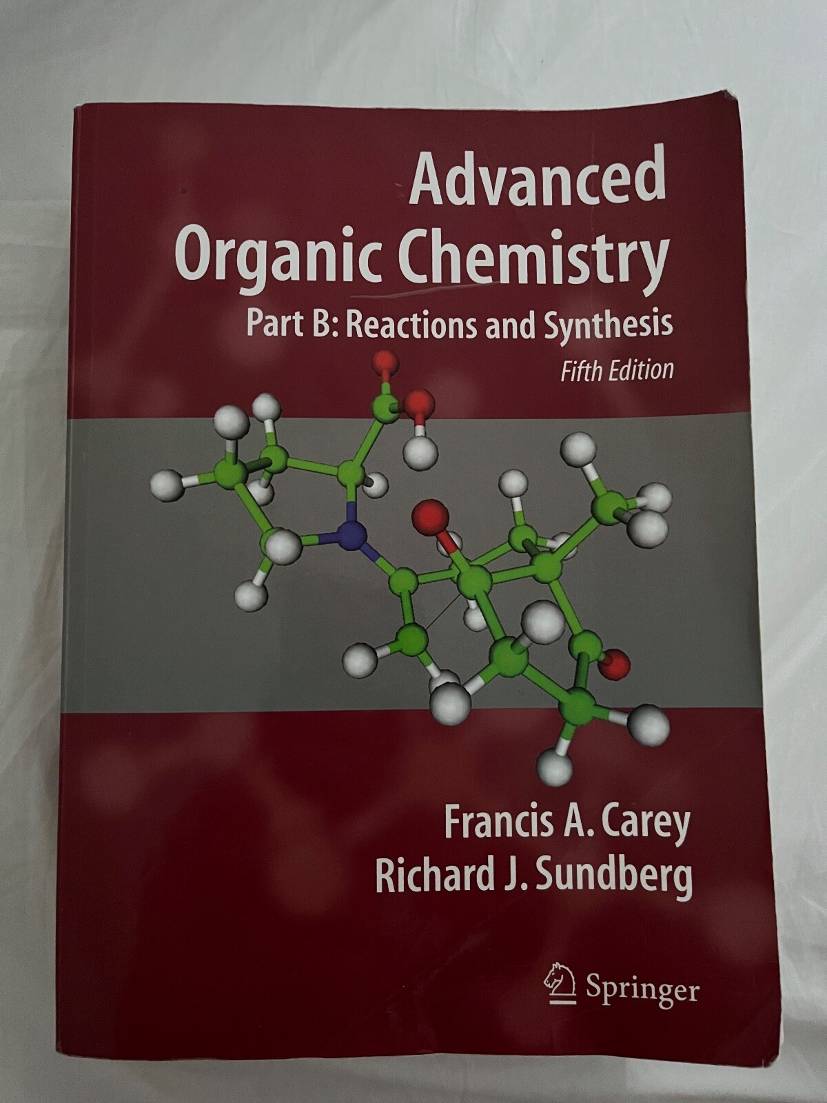 Advanced Organic Chemistry 5th ed. Part B: Reactions and