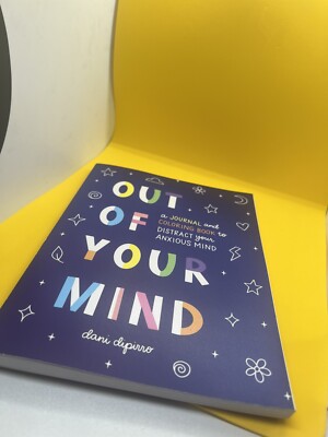 Out of Your Mind: A Journal and Coloring Book to Distract Your Anxious Mind (Pap