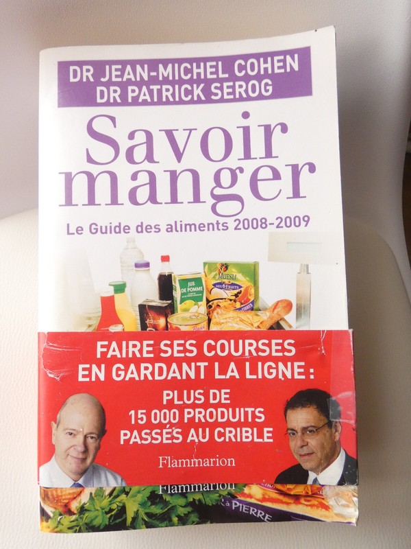 Savoir Manger Des Drs Jean-Michel Cohen Et Patrick Serog