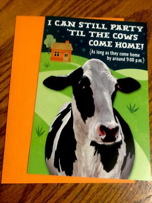 Happy Birthday Party Til The Cows Come Home 5 x7  Hallmark Greeting Card Funny