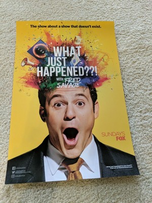 SDCC 2019 Fox Booth What Just Happened With Fred Savage 12x18 Promo Poster