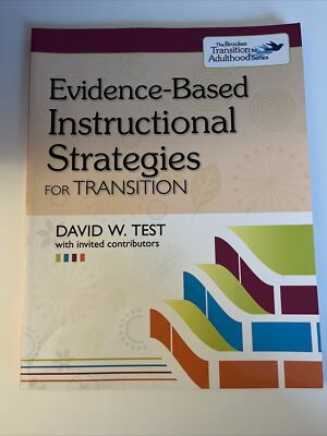Transition Ser.: Evidence-Based Instructional Strategies for Transition by David