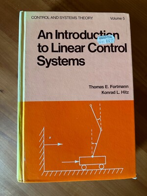 Control and System Theory Ser.: Introduction to Linear Control Systems by Thomas