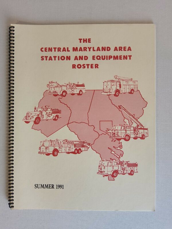 The Central Maryland Area Station and Equipment Roster Summer 1991