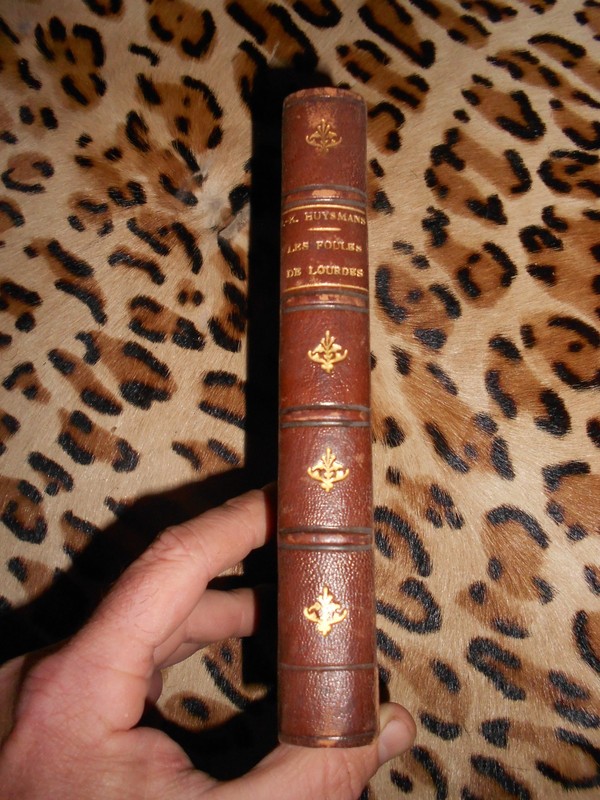 Huysmans J.-K. : Les Foules De Lourdes - Stock, 1906
