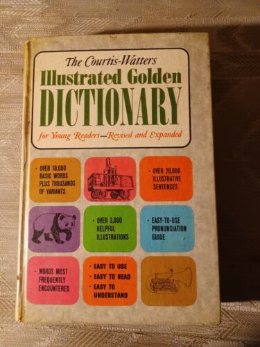 The Courtis-Watters Illustrated Golden Dictionary 1965 Young R...