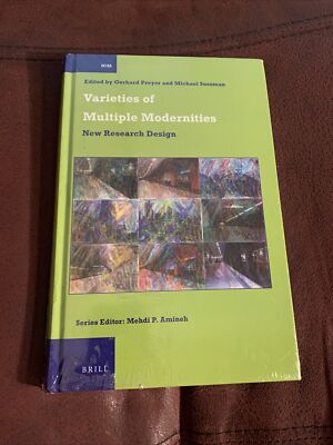International Comparative Social Studies: Varieties of Multiple Modernities :...