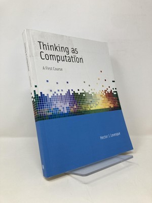 Thinking as Computation A First Course Mit Press by Hector J Levesque 1st VG PB