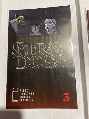 Stray Dogs #3 1st printing 2021 Image Comics NM   