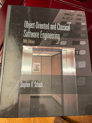 Object-Oriented and Classical Software Engineering by Stephen R. Schach 5th Ed