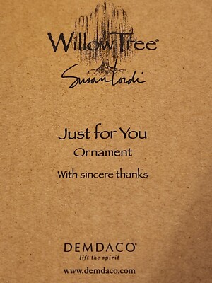 Willow Tree ''Just For You'' Thank you Ornament New In  Box