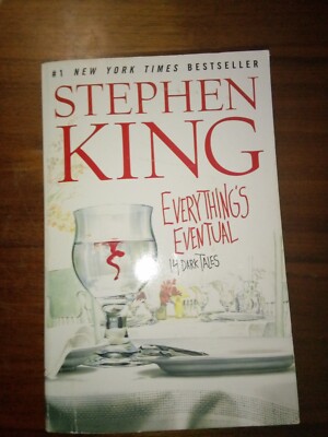 Everything's Eventual by Stephen King- read, but in good condition.