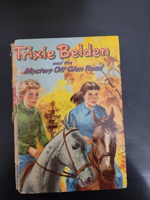 Trixie Belden and the Mystery Off Glen Road by Julie Campbell #5 Hardback (1956)