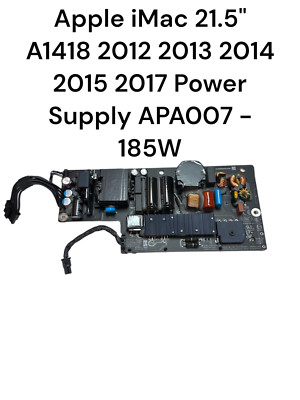 Apple iMac 21.5'' A1418 2012 2013 2014 2015 2017 Power Supply APA007 - 185W