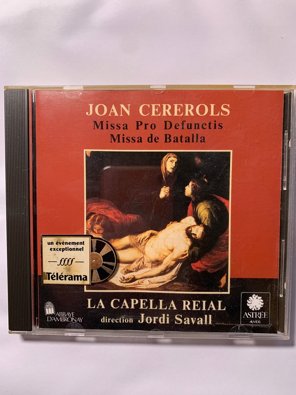 Joan Cererols La Capella Reial, Jordi Savall â Missa Pro Defunctis Batalla/ Cd