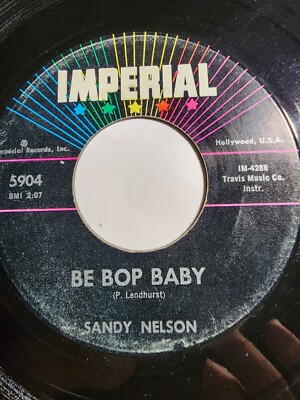 Sandy Nelson - Be Bop Baby / Let The Four Winds Blow 45RPM VG F343