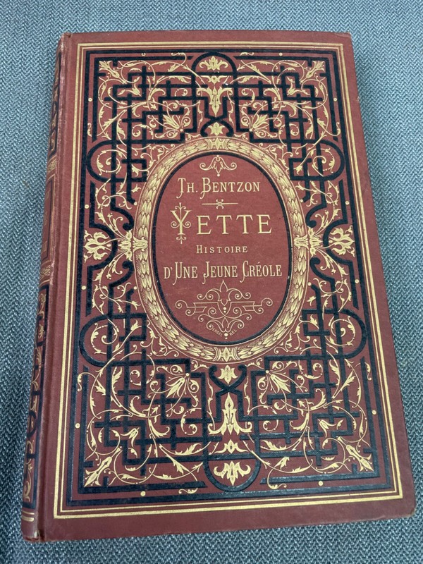 Livre Yette Jeune CrÃ©Ole Th. Bentzon Cartonnage Hetzel 1880