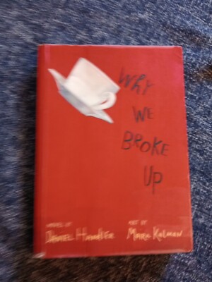 Why We Broke Up by Daniel Handler (English) Paperback Book